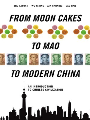 cover image of From Moon Cakes to Mao to Modern China